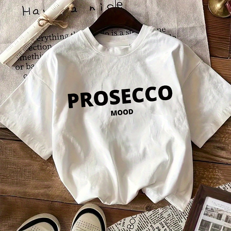 

Women's Casual Cotton T-shirt With "prosecco Mood" Letter Print, Short Sleeve, Round Neck, Regular Fit, Knit Fabric, Fashion Top For All Seasons