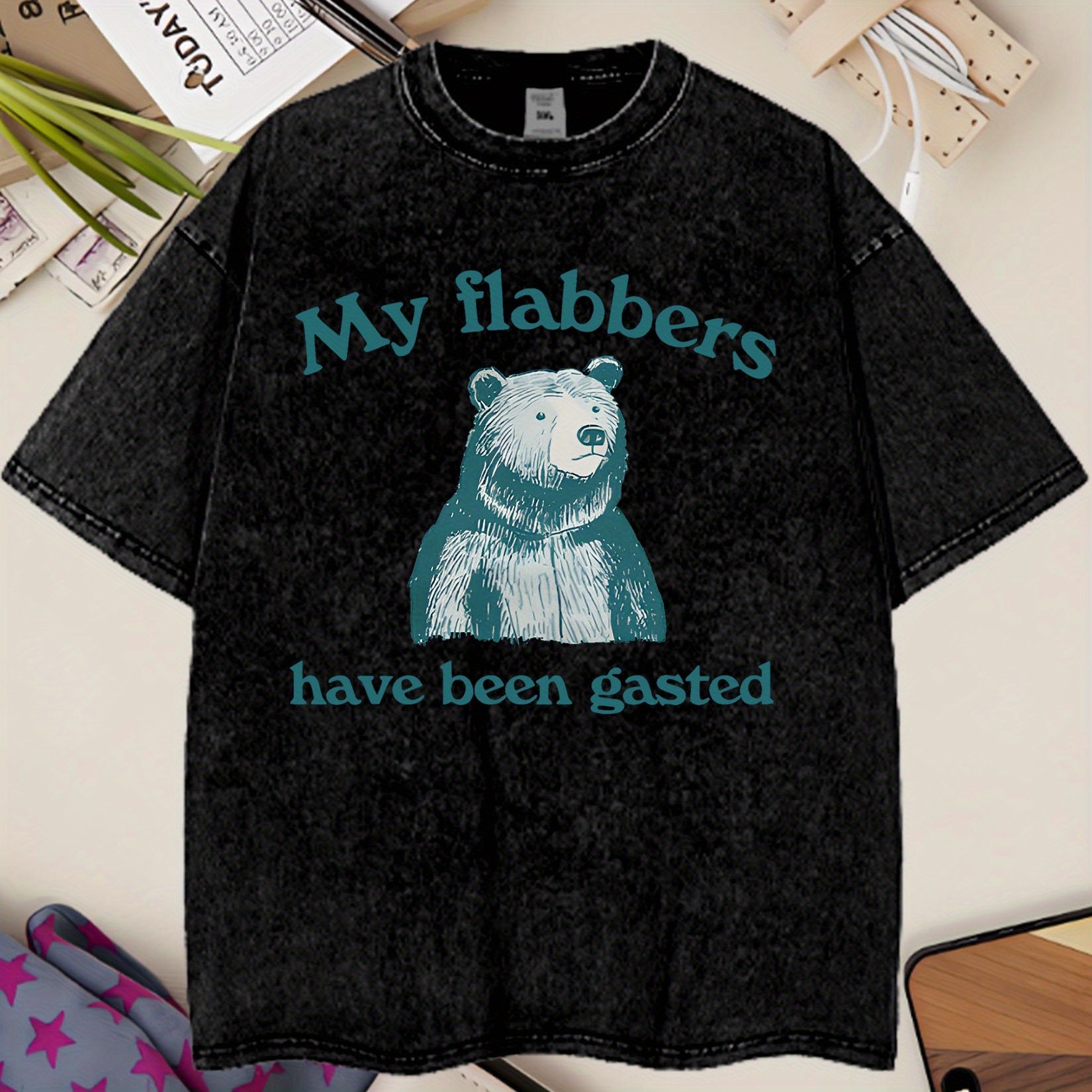 

My Flabbers Have Gasted, Letter Print Boutique 230g Cotton T-shirt, Men' Casual Cotton T-shirt, Short-sleeved Round Neck T-shirt