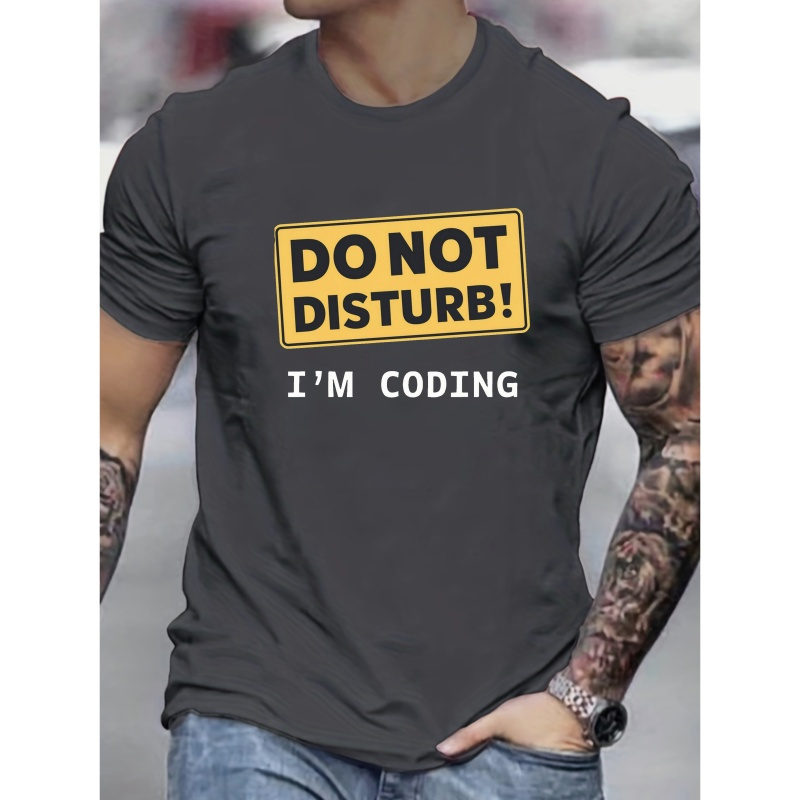 

Do Not Disturb I'm Coding Print T-shirt For Men - Casual Polyester Knit Fabric, Geometric Pattern, Regular Fit, Summer Short Sleeve Tee