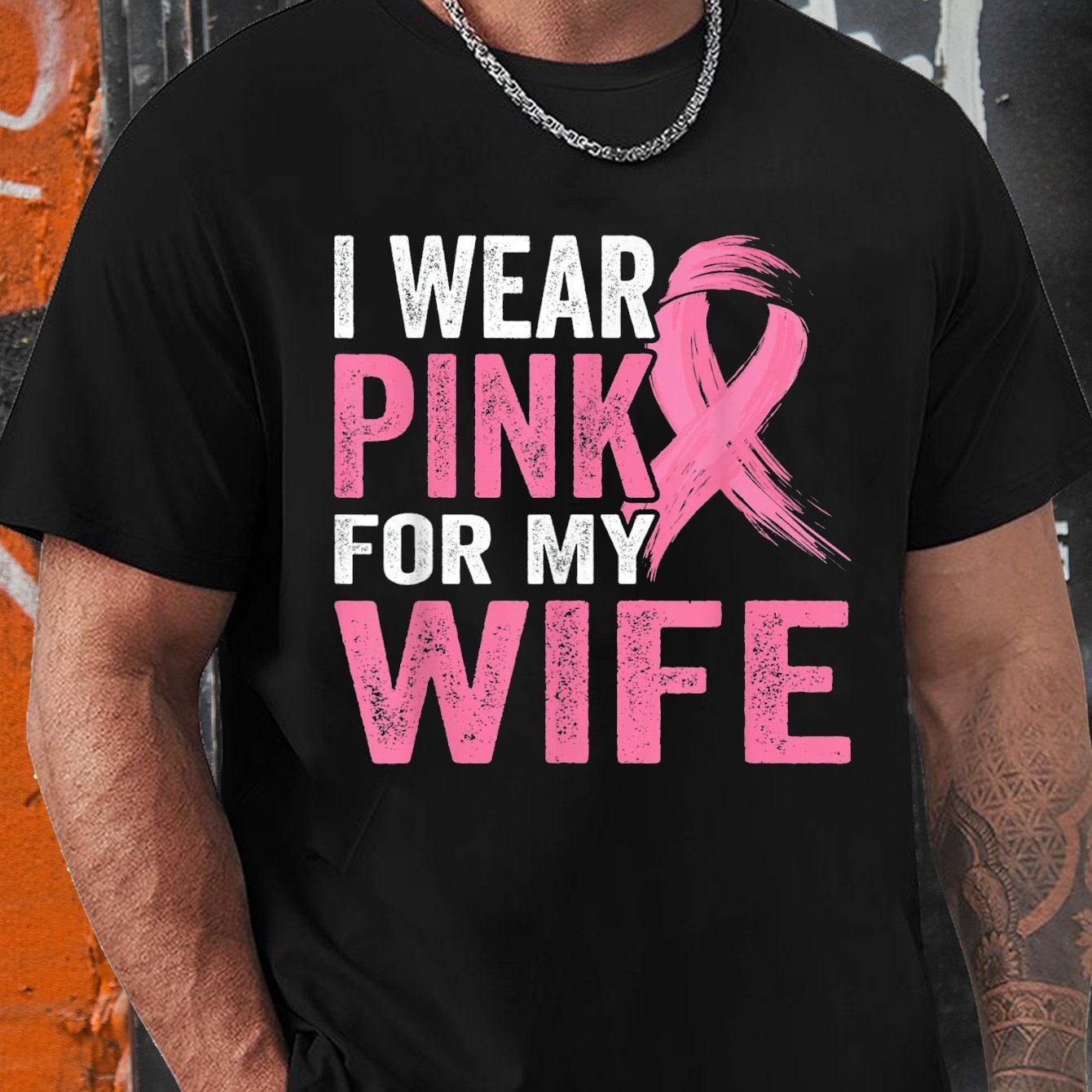 

My Wife, Breast Cancer Awareness T-shirt, Fight Against Cancer, Men's Fun Graphic T-shirt, Short Sleeve Novelty T-shirt, Classic Fit, Crew Neck, T-shirt