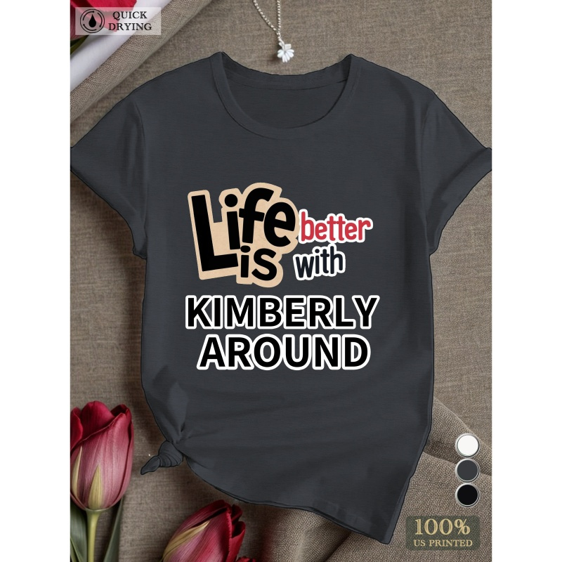 

Name Life Better Women's T-shirt