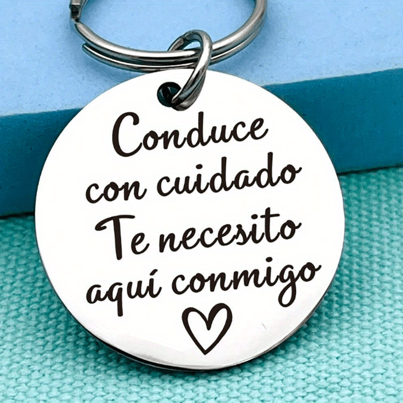 

1pc Spanish "drive Safe" Stainless Steel Keychain With Engraved Message & Heart - Thoughtful Gift For Dad, Boyfriend, Husband, Or Trucker - Valentine's Day Or