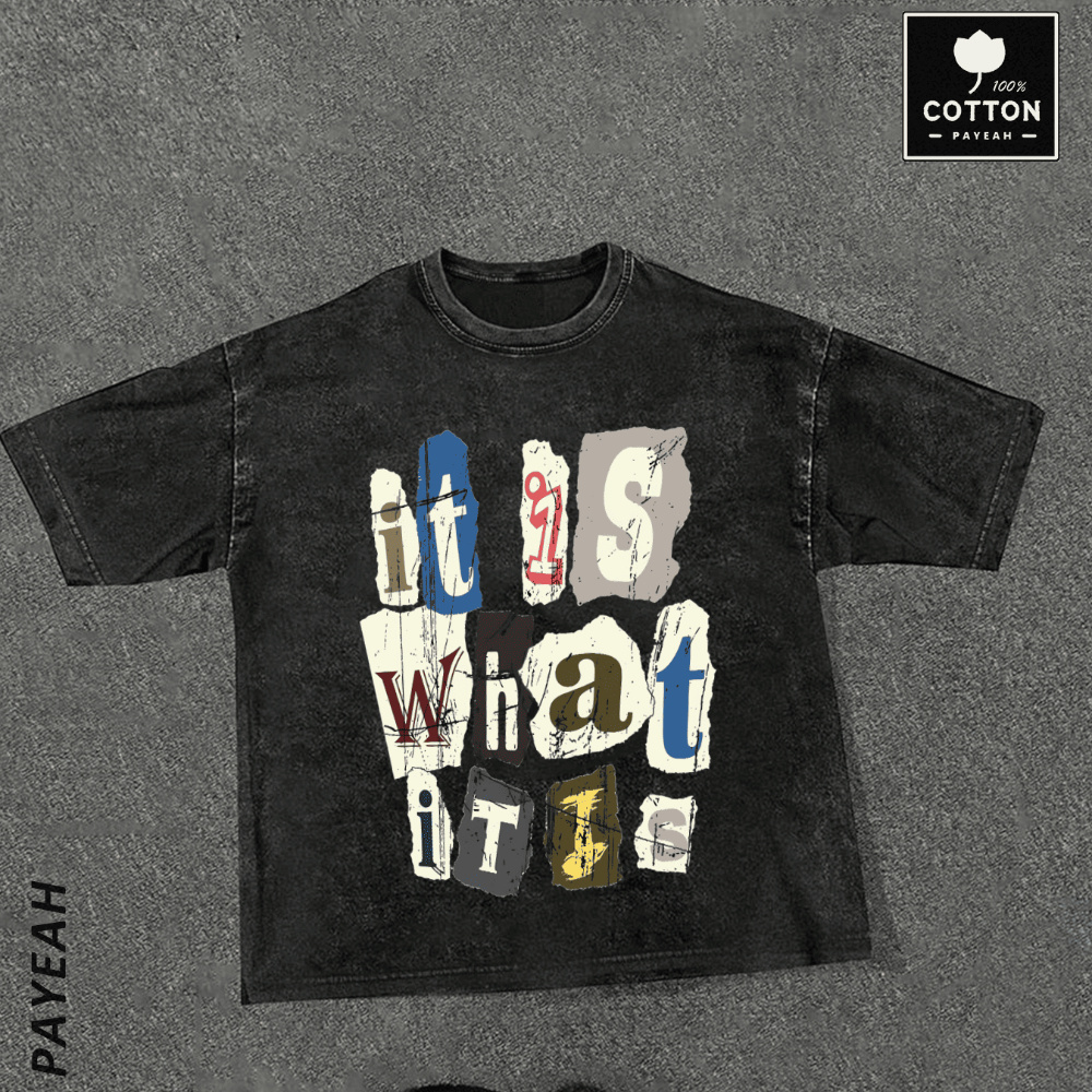 

New Vintage "lt Is What It Is" T-shirt Men's Water Wash T Shirt