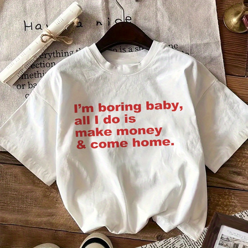 

Women's Casual Cotton T-shirt With "i'm Boring Baby" Letter Print, Short Sleeve, Round Neck, Regular Fit, Knit Fabric, All Seasons Fashion Top