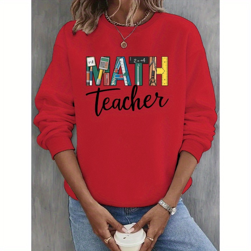 

Math Teacher Sweatshirt, Crew Neck Casual Long Sleeve Sweatshirt, Women's Clothing