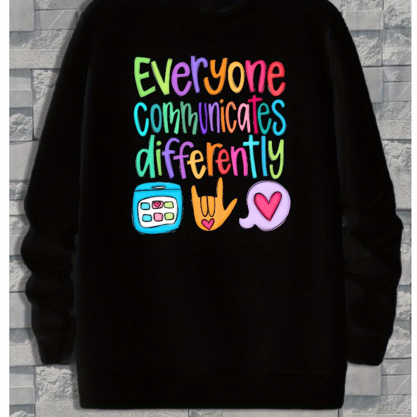 

Everyone Communicates , Autism, , Autism Awareness Month Cozy Pullover Sweater, Casual Long Sleeve Crew Neck Sweater