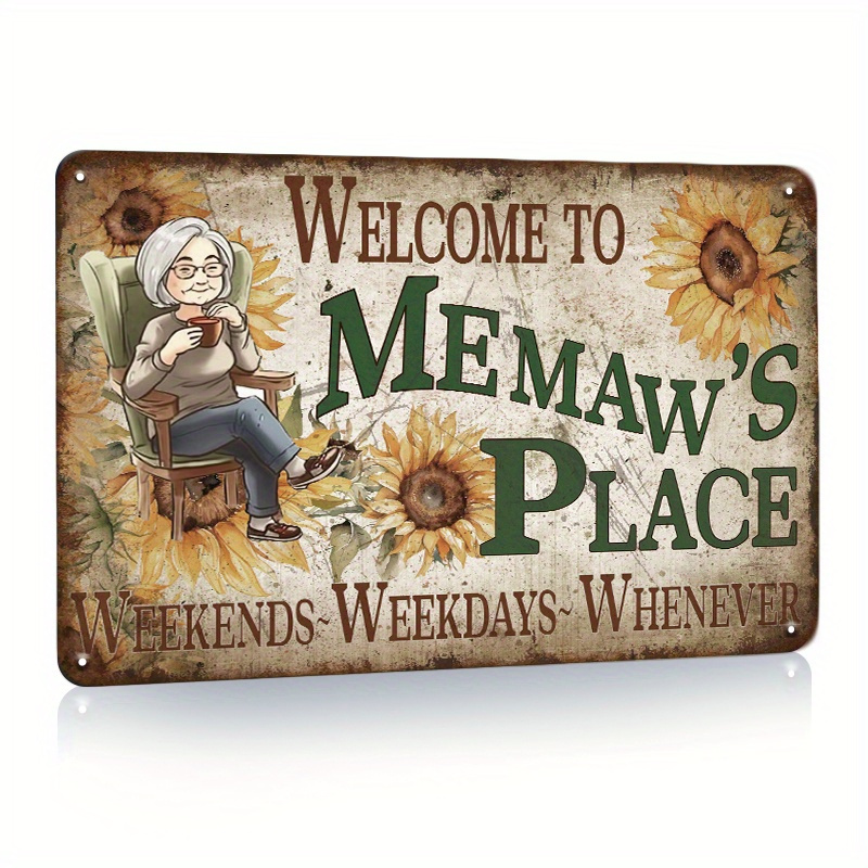 

Sign 'welcome To Memaw's Place' - 8x12in Metal Wall Decor For Home, Dining Room, Patio, Garden,