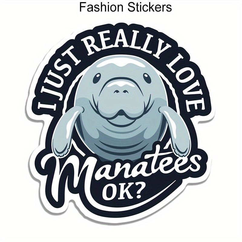 

I Just Really Love , Ok Car Sticker For Laptop Bottle Truck Phone Motorcycle Van Suv Vehicle Paint Window Wall Cup Fishing Boat Skateboard Decals Automobile Accessories