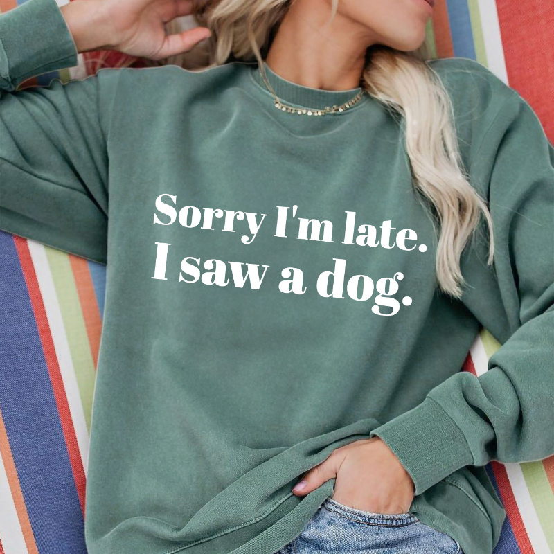

I'm , " - Long Sleeve Sweatshirt For Women, Polyester , - For & Fall