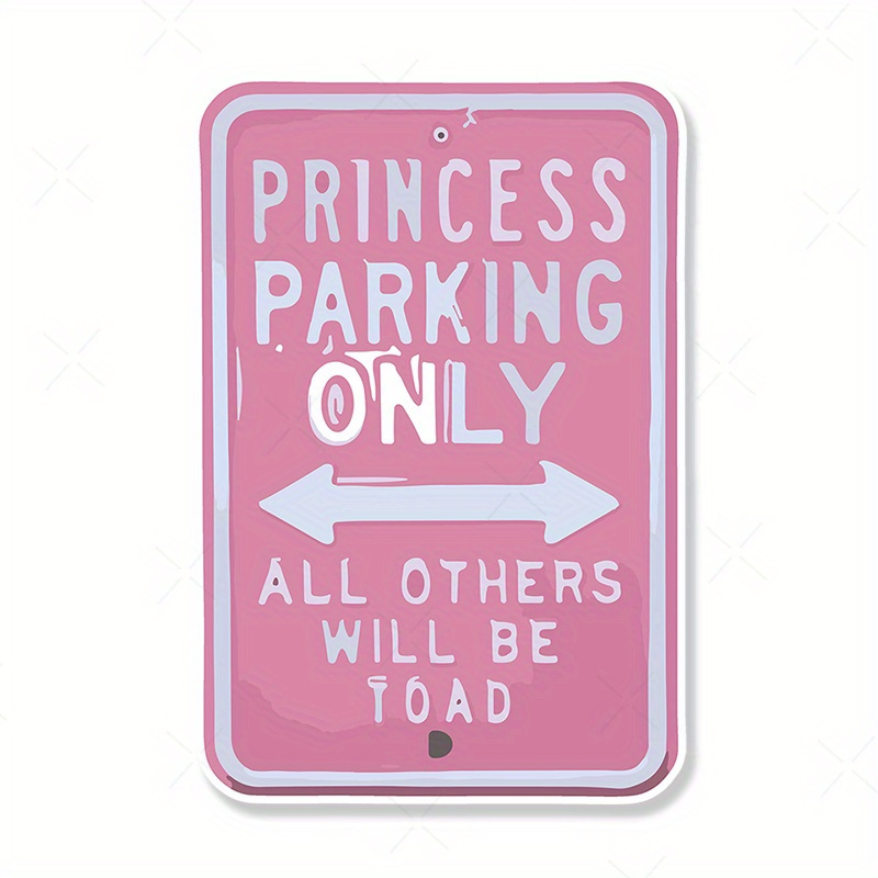 

1pc Princess Parking Only Vinyl Decal - Pink Adhesive Sticker For Cars, Windows - Pvc Material - Humorous Warning Sign Decor