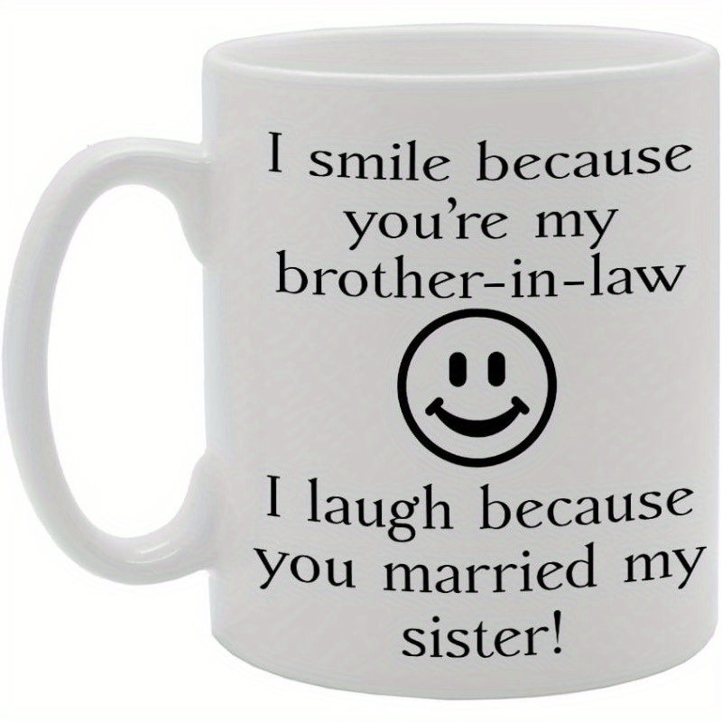 

I Smile You're -in-law Novelty Printed Tea Mug