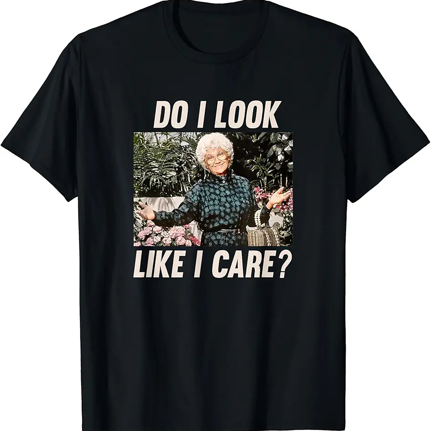 

Do I Look Like T-shirt, , Vintage Comfortable Shirts For Women, Character T-shirt, When Up, Be A Golden Girl Apparel T-shirt, The Shirt, The Fan Shirt Girls Shirt