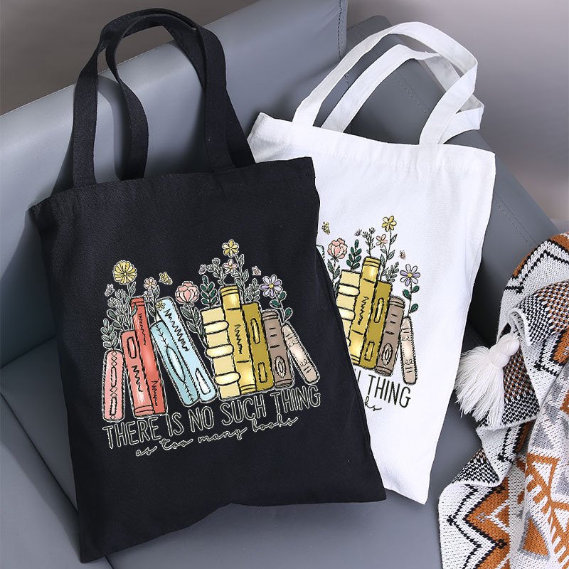 

Tote Bag " Is No Thing As Too Many Books" - Shoulder Bag, , , For , , Shopping, And Use