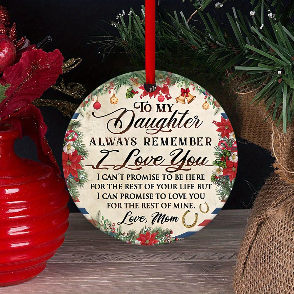 

1pc Acrylic Christmas Ornament, "to My Daughter" , Round Festive Decor, No Power Needed, For Home & Kitchen, Perfect Gift For Family & Friends, Christmas, , Easter, New Year, Holiday Decor