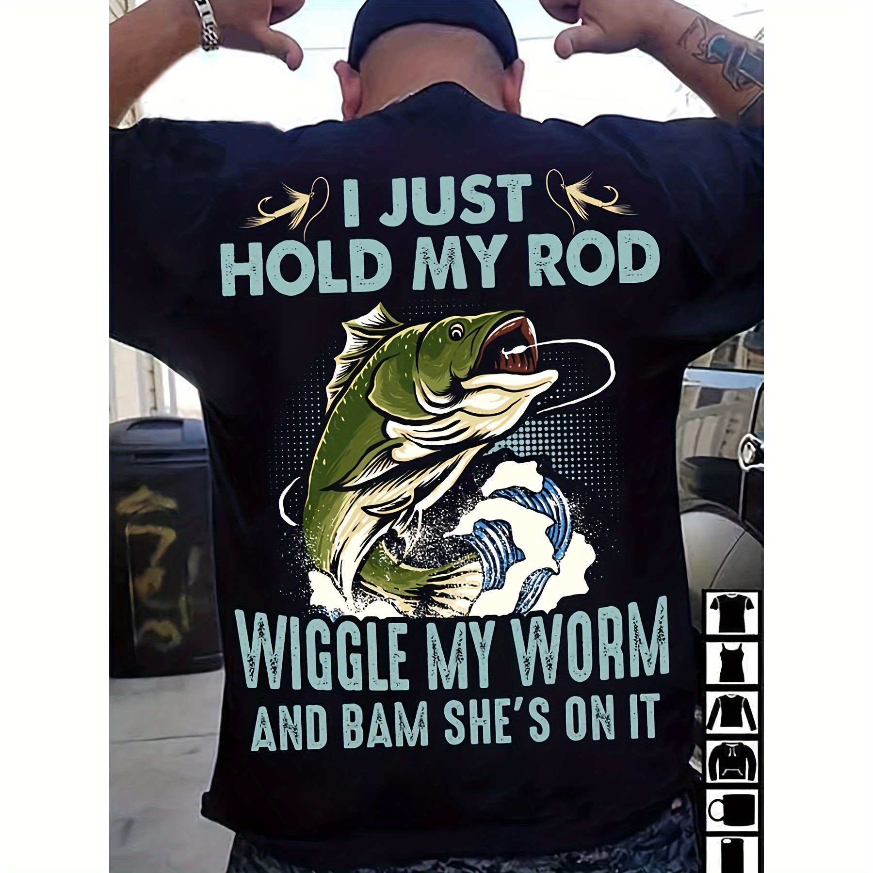 

i Hold My Rod"& Round T-, Summer T-, Suitable For And