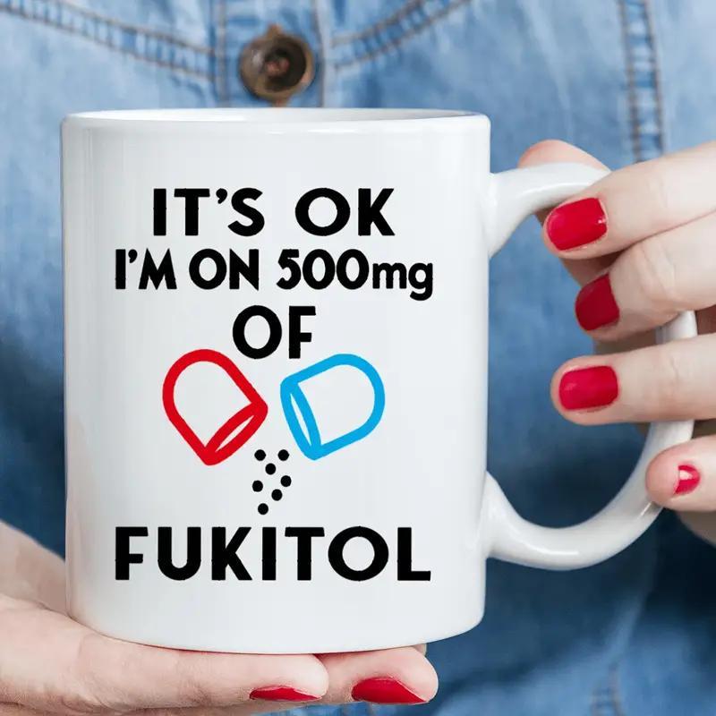 

1pc, 3a Grade, 11oz Coffee Mug, " Ok' I'm On 500 Mg" Ceramic Coffee Mug, Funny Mugs, Joke Mug, Gifts For Her Him Wife Husband, Drinkware