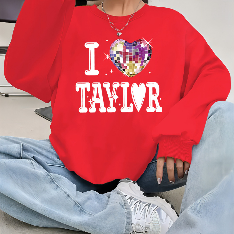 

Women's Casual Crew Neck Sweatshirt With Fun 'i Heart Taylor' Graphic, Knit Polyester Fabric, Regular Fit, Stretch, Fall/winter Essential Fashion Pullover