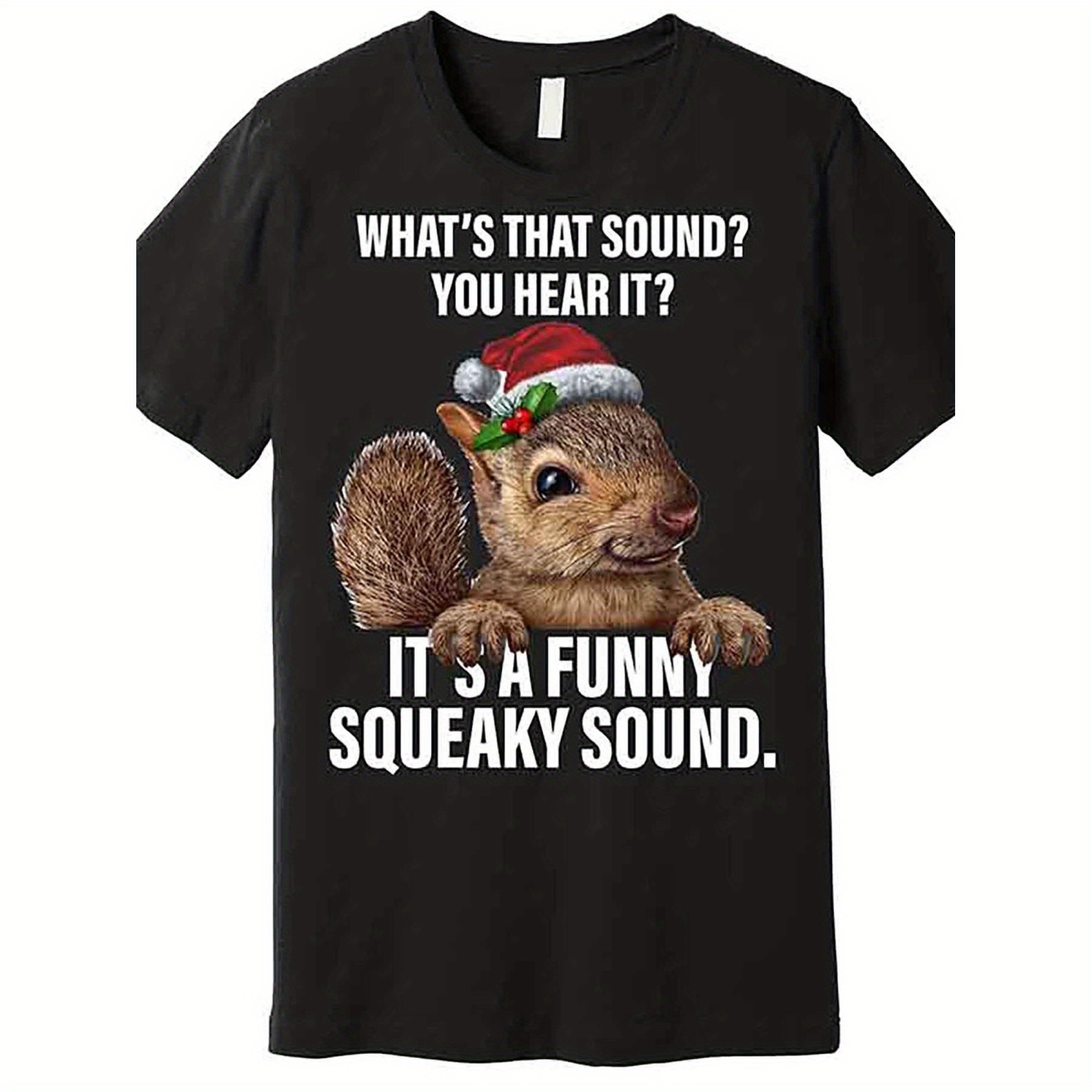 

Its A Funny Squeaky Sound Premium T-shirt Funny Men's Short Sleeve Graphic T-shirt Collection