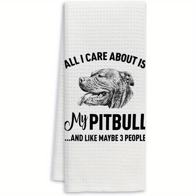 

1pc Set Of 18*26 Towel All Is My Dish Towels Dishcloths, Dog Tea Towels Towels For , For Women