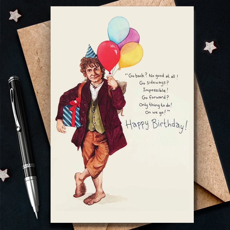 

Funny Bilbo Birthday Card, Birthday Gift For Friend Brother Sister Son Daughter Husband Boyfriend Girlfriend Wife