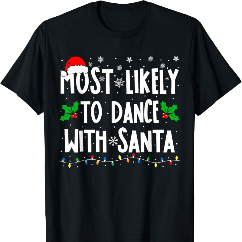 

Most With Santa Family Matching Christmas T-shirt Kids Soft Fabric, Breathable, Comfortable Short Sleeve Summer Toddler Boys Shirts Kids