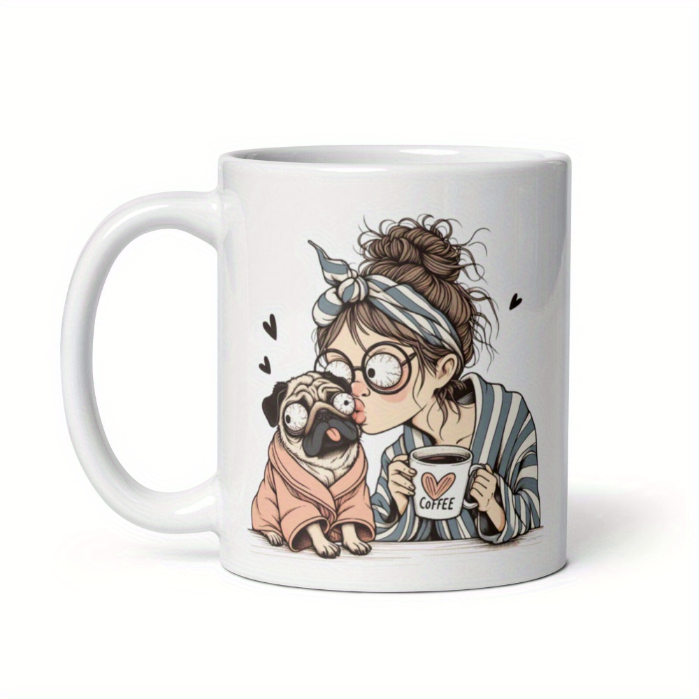 

1pc Pug Mug | Coffee Mug | Funny Gift Mug | | 11 Oz