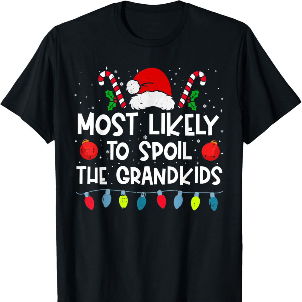 

Most To The Grandkids Christmas T-shirt