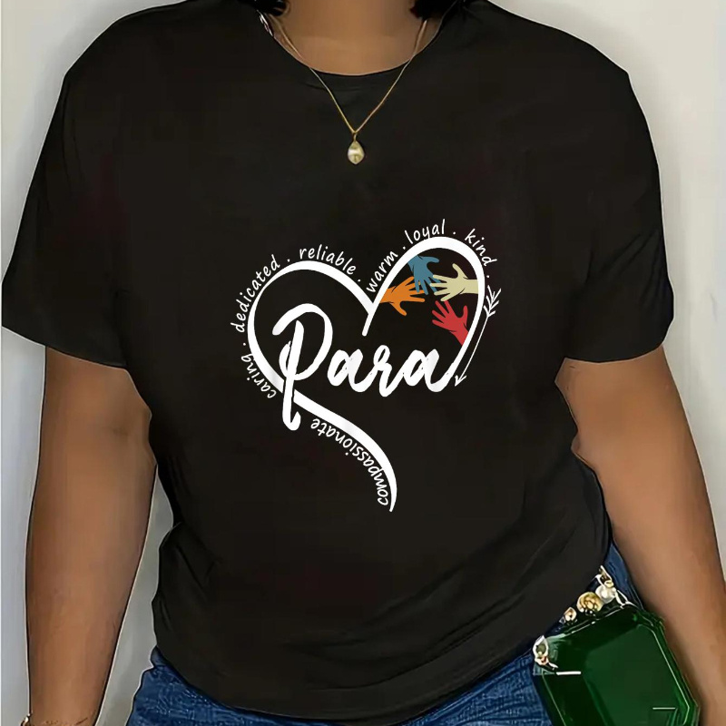 

Para Heart Teacher Paraprofessional Paraeducator T-shirt 100% Cotton Tshirt