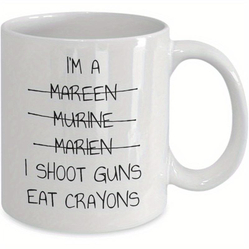 

1pc Humorous Marine-themed Ceramic Mug - "i'm A Marine, I Can " Design - Bpa-free, Hand-wash Only, 11oz With C-handle - Ideal For - Perfect Gift For Boyfriend, Husband On Birthdays, Holidays