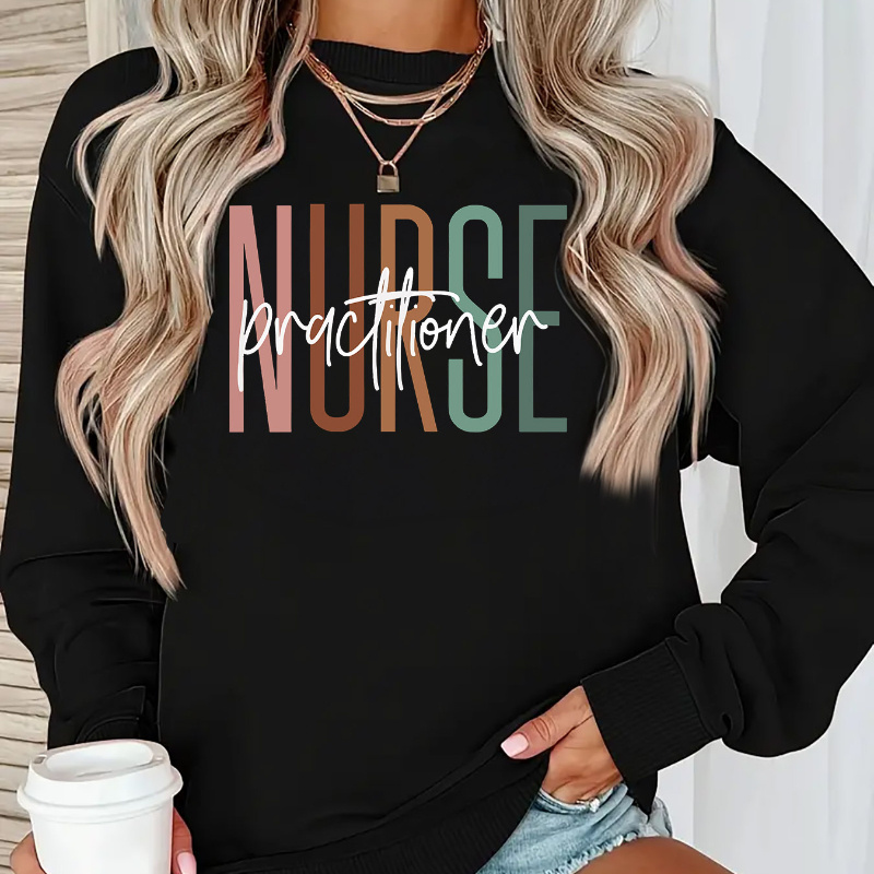 

Women's Nurse Practitioner Long Sleeve Polyester Sweatshirt For /fall