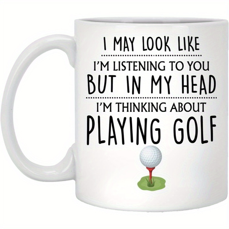 

1-pack Golf Gift, , Funny Golf Gifts For Men, Him, Husband, Boyfriend, Dad, , Golfing Gifts, Playing Golf Coffee Mug 11oz, Mug-sohykkouvq-11oz/sports Cup/sports Cup