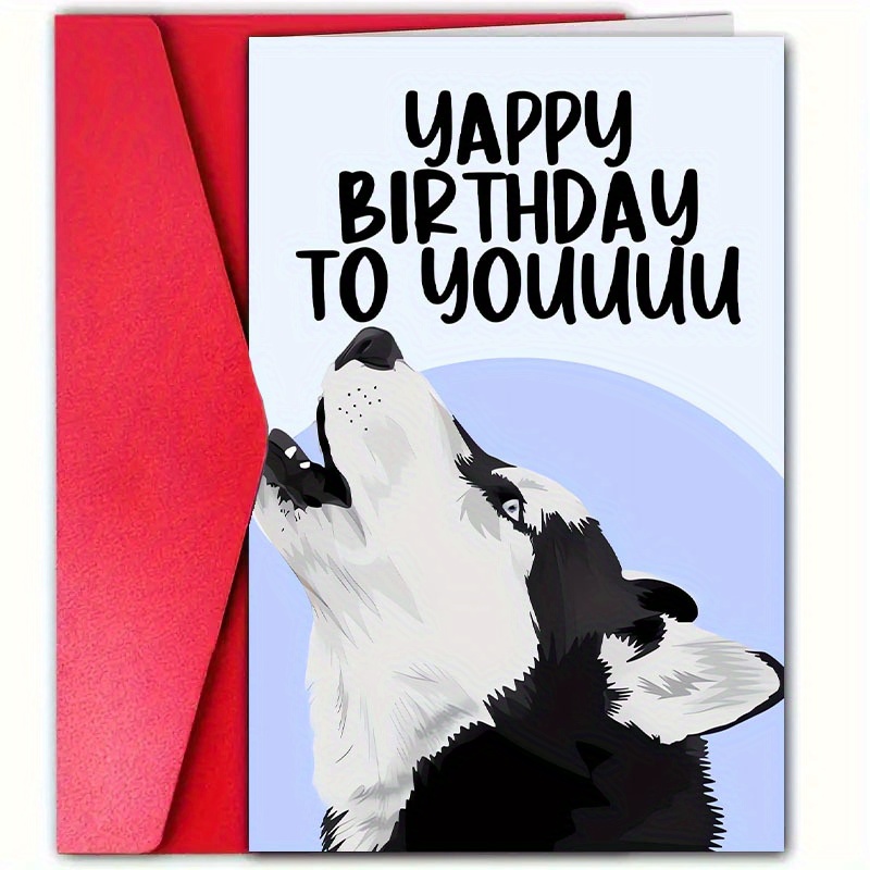 

1pc, Funny Husky Birthday Card With Envelope (4.7x7.1 Inches), Humorous And Cute Design, Son, Daughter, , Granddaughter, Family, Friends, Bestie, , Star, Paper Material, Birthday Wishes