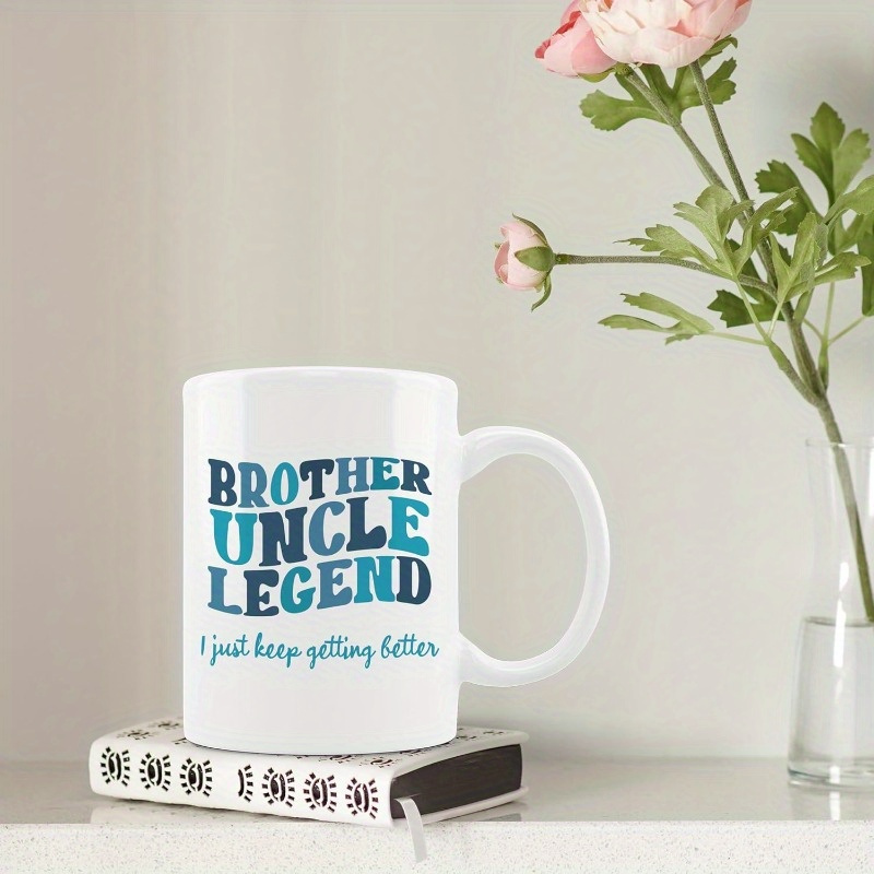 

Mug - Father's Mug For Brother, Baby Announcement, To Be Gifts, New Gifts, Birthday Gifts From Niece , Brother Legend Ceramic Coffee Mug 11 Oz Coffe Mugs Fall Coffee Travel Mug Tea Mug,