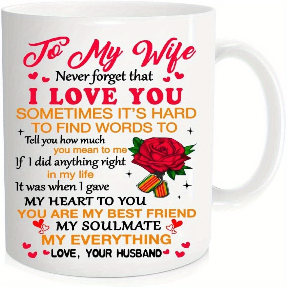 TEMU 1pc "to My Wife, Never That I Love You" 11oz Ceramic Coffee Mug – Romantic Gift For Her With Message, White, Microwave Safe, Coffee, Tea, And Hot Beverages, Coffee Cup