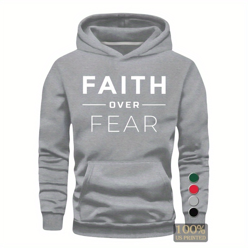 

Faith Fear Hoodies Sweatshirt