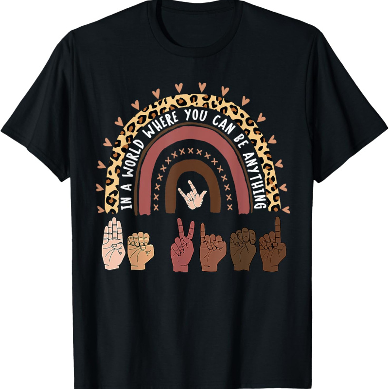 

Be Kind Hand-talking Teacher Artist Asl T-shirt