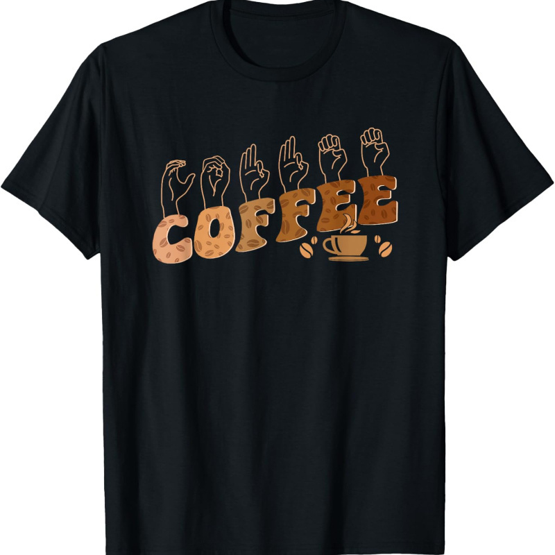 

Coffee Asl American Support T-shirt