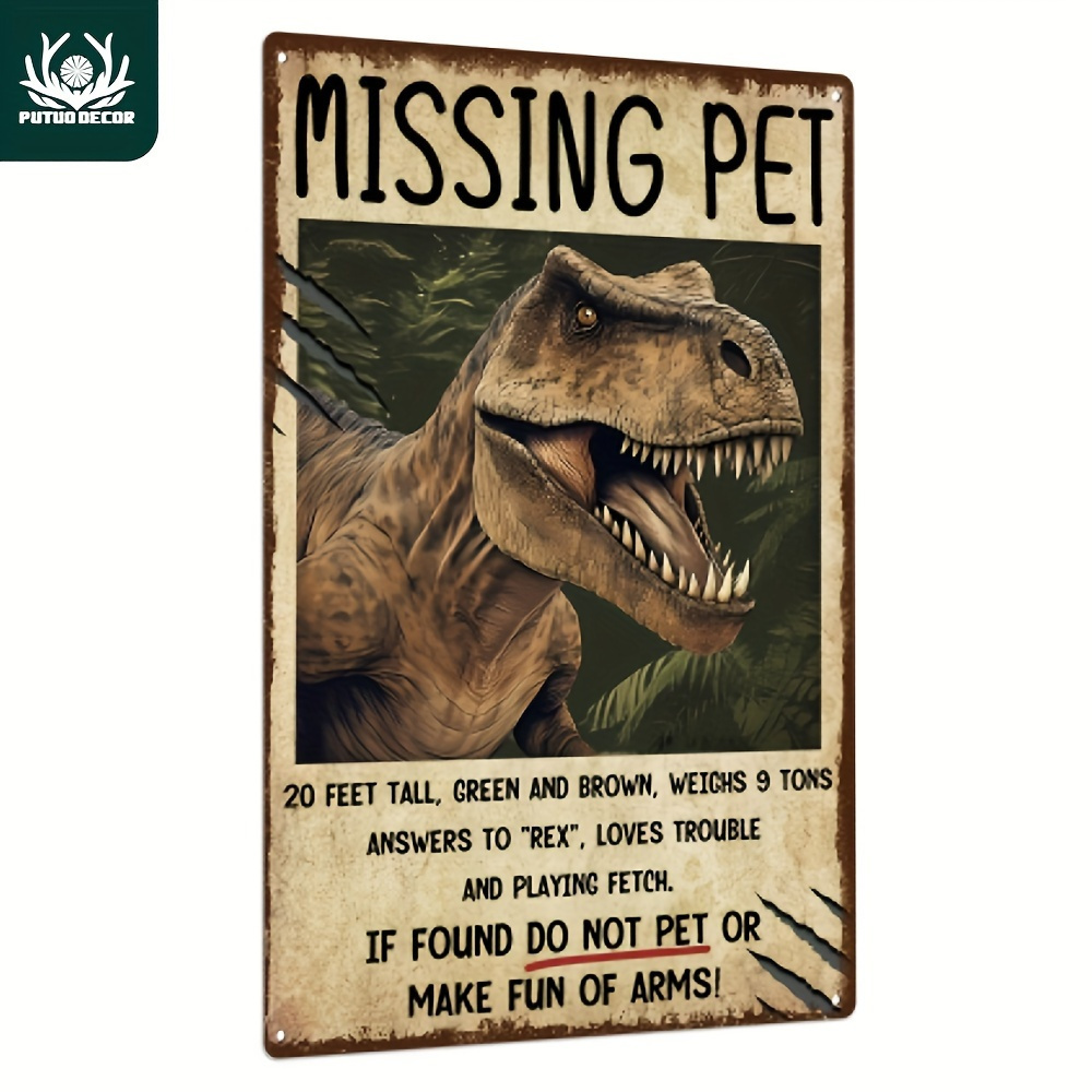 TEMU 1pc " Pet" Dinosaur Humor Metal Sign - 7.8x11.8 Inches, Vintage-style Wall Art For Home & Bar, Frameless, Green And Brown With Fetch Message,