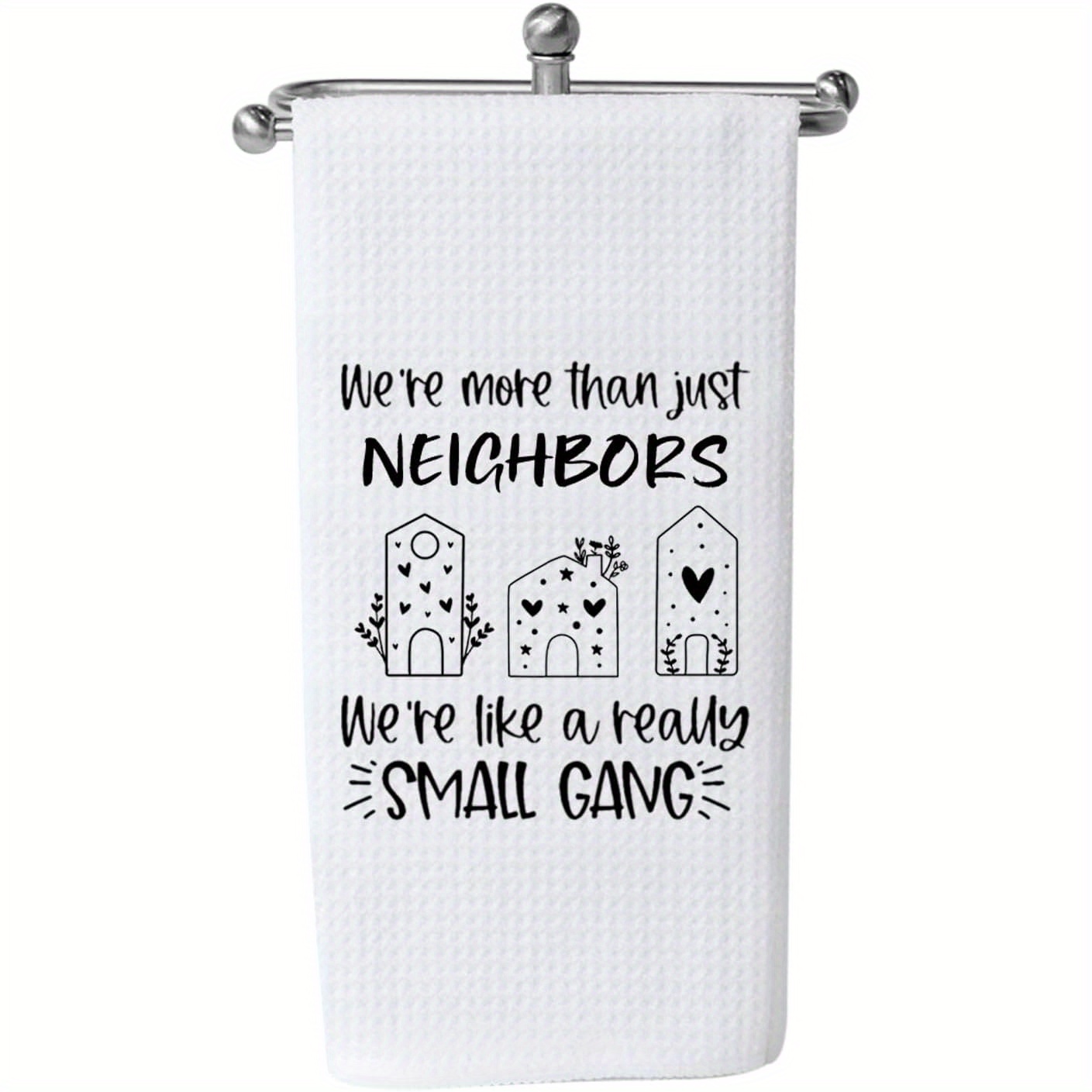 

Funny Neighbor Gift Kitchen Towel - " , Like A Really " Design With Heart & House Illustrations, 18x26 Inch, Soft Polyester Dish Towel For Neighbor Appreciation, Kitchen Towels Hand Towels