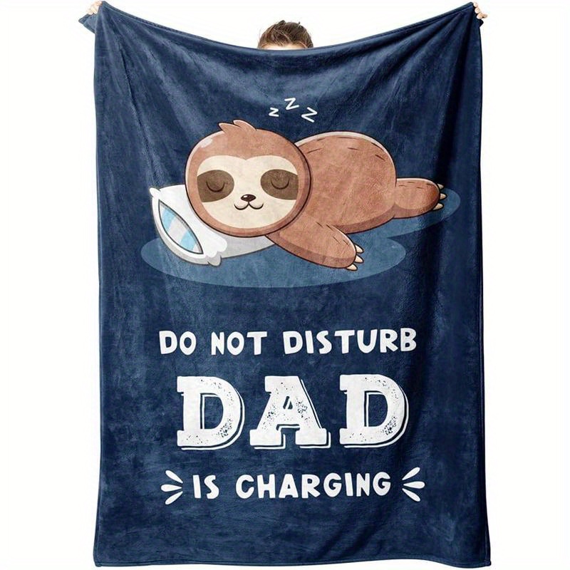 

Dad Birthday Gift, Dad Is Charging Sloth Blanket, Gifts For Dad From Boys Girls, For Fathers Day Christmas, Super Soft Throws Blanket For Dad