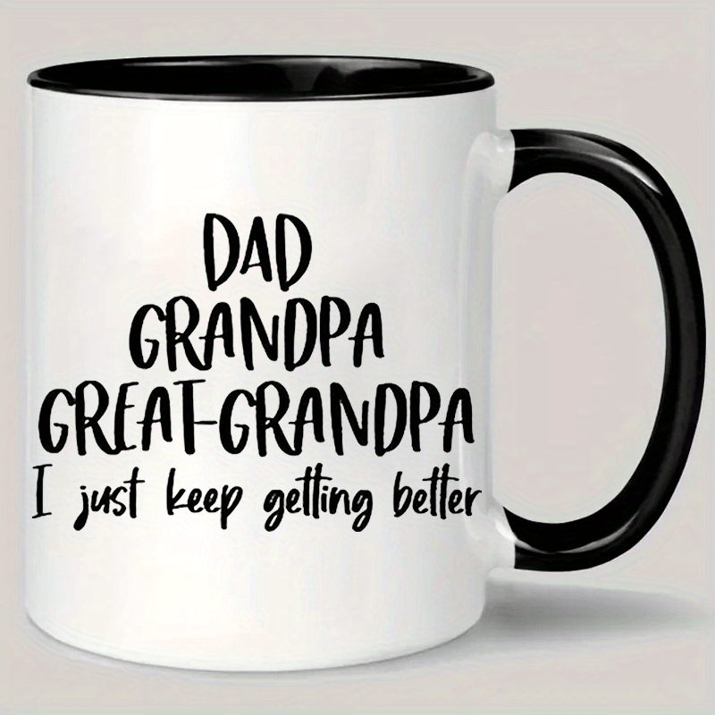 

Dad, , Great- - 'i Just Keep ' Ceramic Coffee Mug - Insulated, Reusable, Hand-wash Only - Perfect Gift For - Ideal For Home, Office, Or Camping