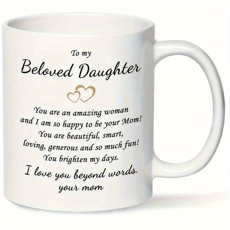 

Hot Amazing Daughter" 11oz Ceramic Coffee Mug - Perfect Birthday Or Graduation Gift From Mom, Insulated & Reusable, Hand Wash Only