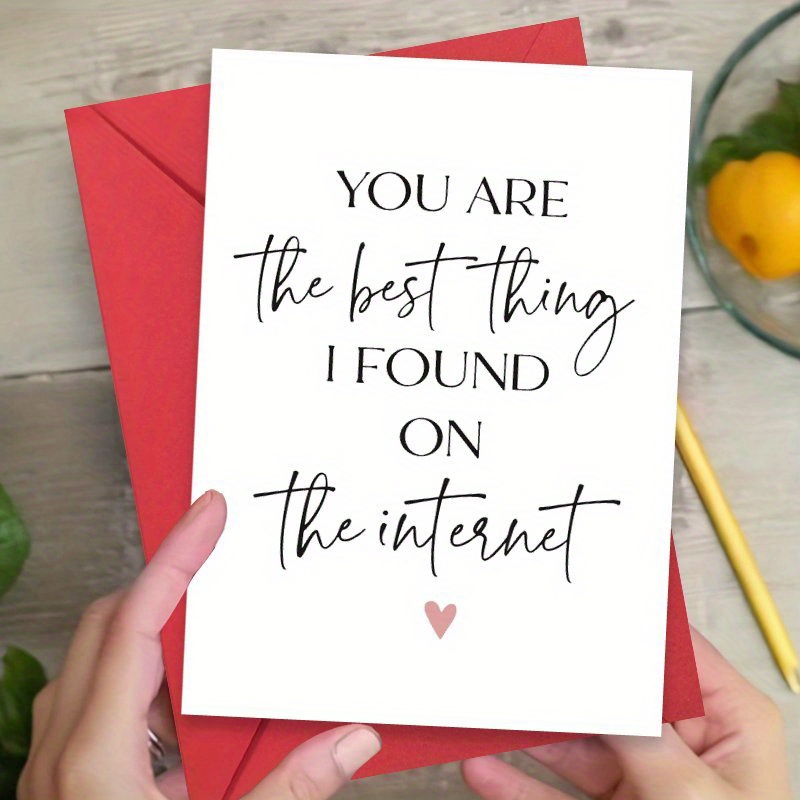 

'you're The Best Thing On The Internet' Card - Ideal For Anniversaries, Valentine's Day & Birthdays - Perfect Gift For , Romantic Gift Card | Message Card | Decorative Accent, Greeting Cards