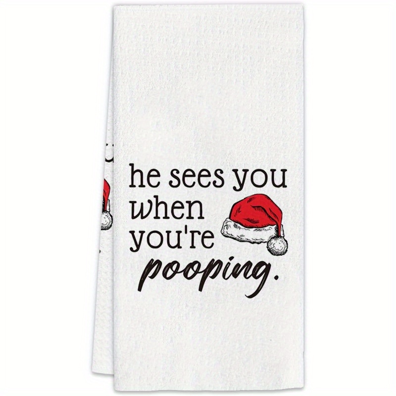 

Funny 'he Saw You Poop' Christmas Hand Towel - Polyester, Machine Washable, Modern Cartoon Design For Bathroom Decor, 18x26 Inches, Christmas Decor