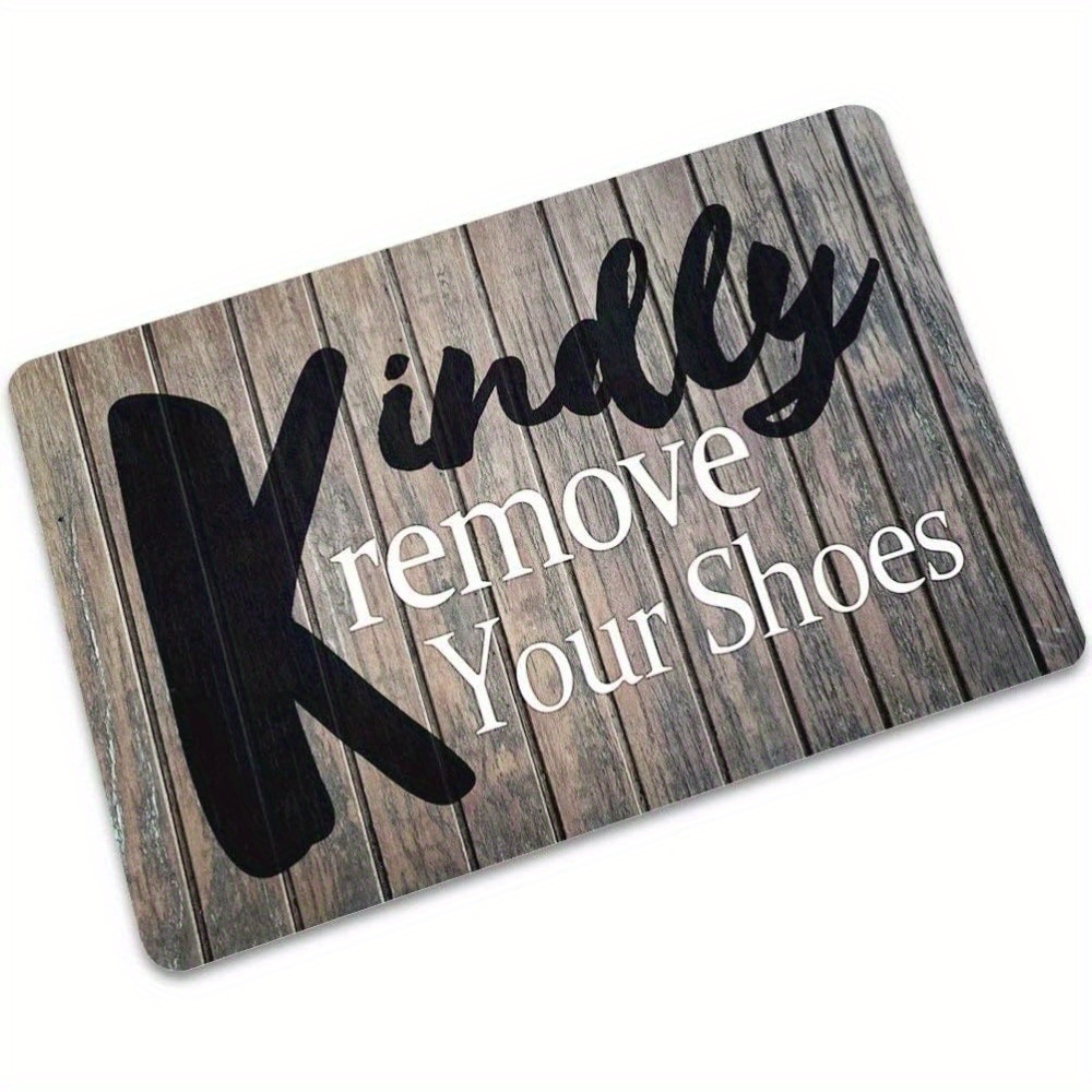 

24"x 16" Remove Your Shoes Entrance Welcome Doormat Bathroom Door Mat With Non-slip Rubber Back Gift Bathroom Kitchen Universal Front Door Mat