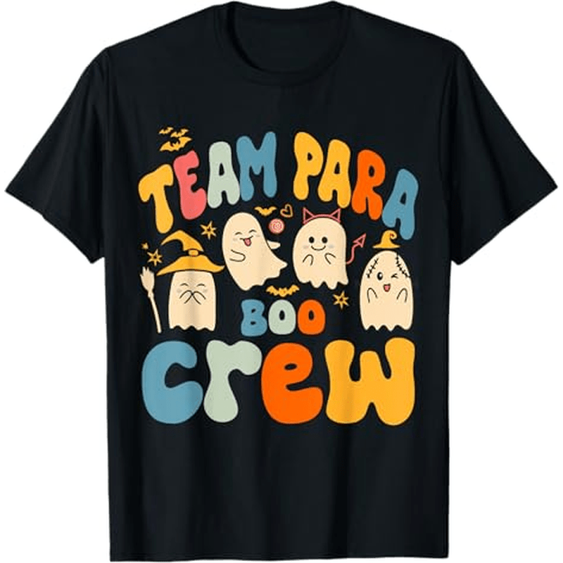 

Team Para Boo Crew Paraprofessional , 100% Cotton, Gift For Men Women Dad Mom Friends, S-xxxl, Black