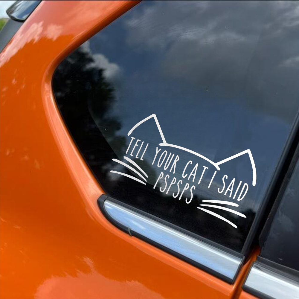 

Vinyl Cat Ear Decal Stickers " I Pspsps" For Cars, Laptops - Adhesive Car Window Bumper Sticker Set