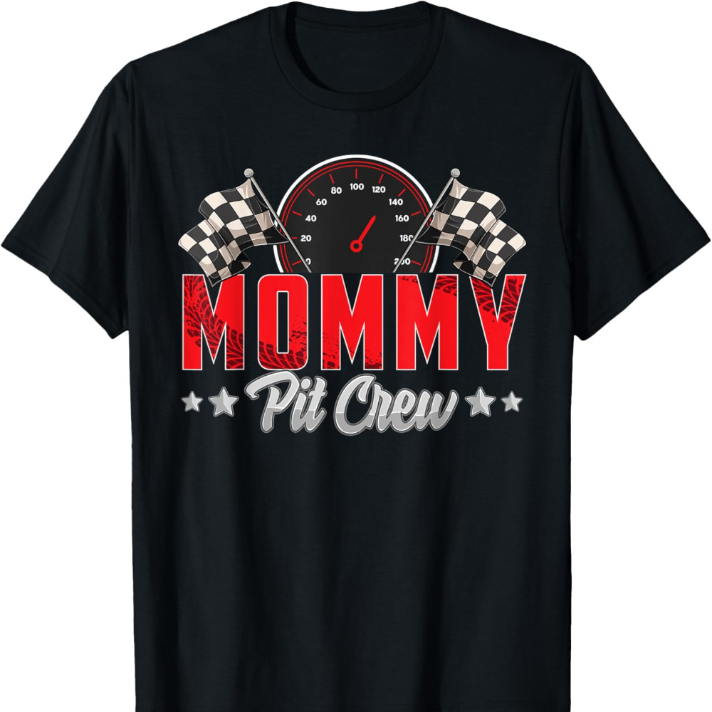 

Race Car Birthday Party Racing Family Mommy T-shirt