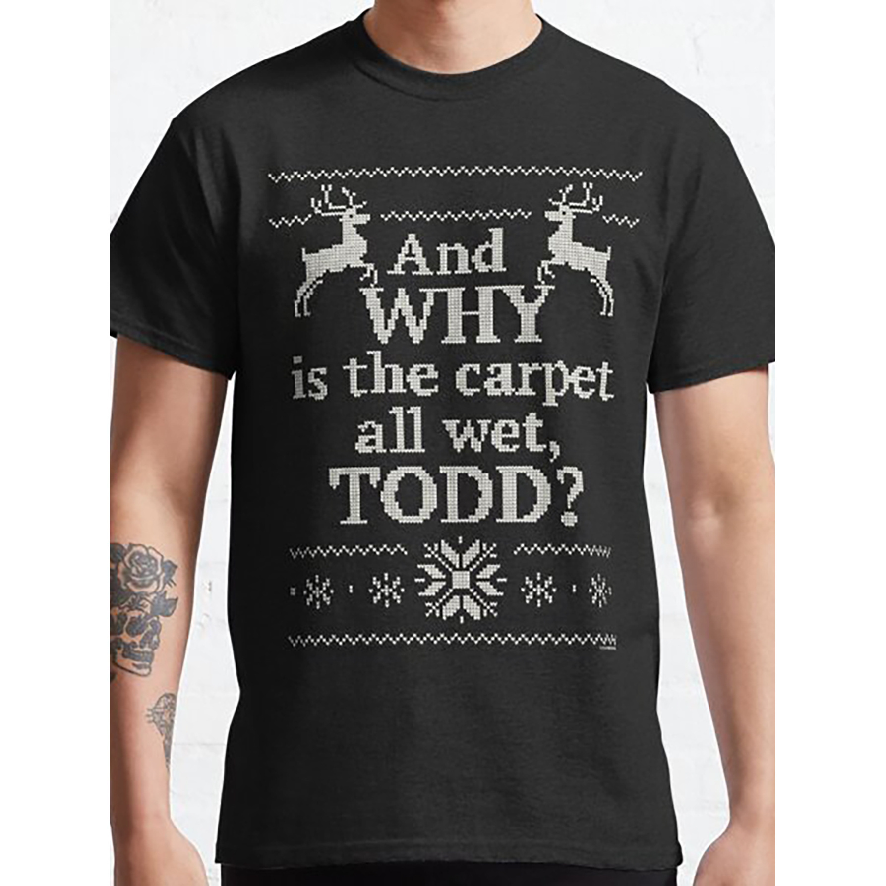 

Christmas Vacation And Why Is All Wet, T Unisex Funny Christmas Gift T-shirt