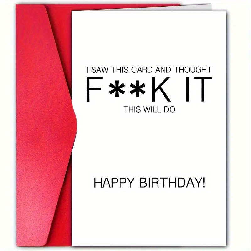 

Greeting For Anyone - Includes , Humorous Joke , "f**k It Do" , - , For Adults - Of 1